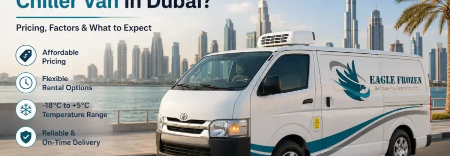 Refrigerated vehicle rental in Dubai — Eagle Frozen chiller and freezer vans and trucks for hire across the UAE